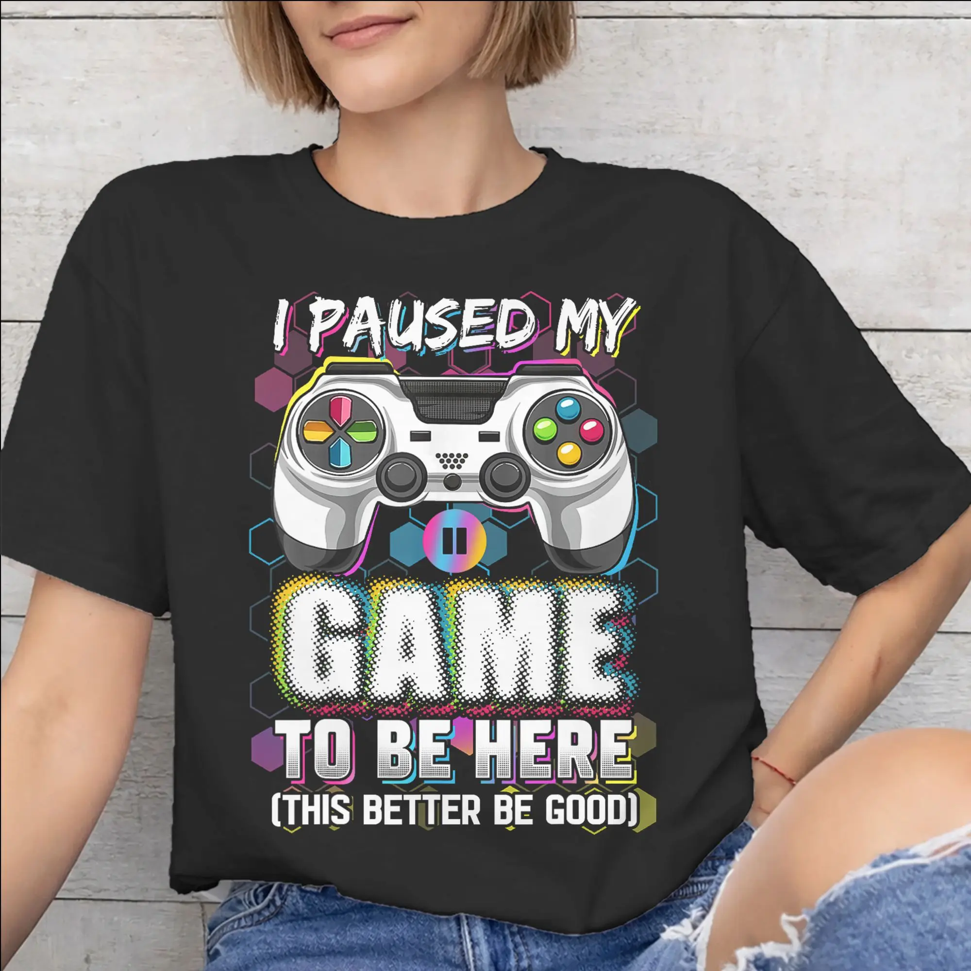 I Paused My Game To Be Here Merch Unisex T Shirts 100% Cotton Tee Printed  T-shirt Clothing