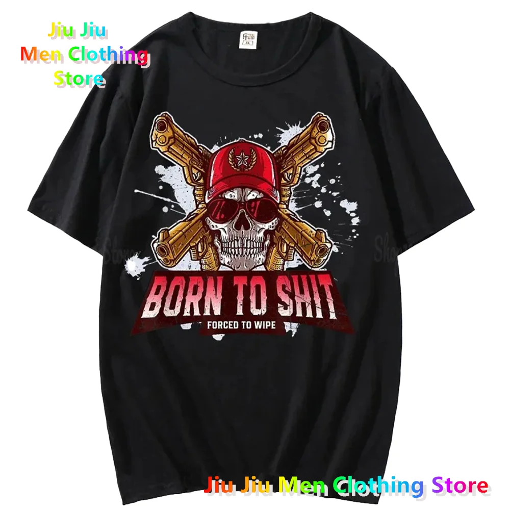 Cool Anime Skul The Born To Shit Forced 2 Wipe Print O-Neck TShirt Retro Hip Hop Clothing Unisex Casual T-Shirt graphic t shirt