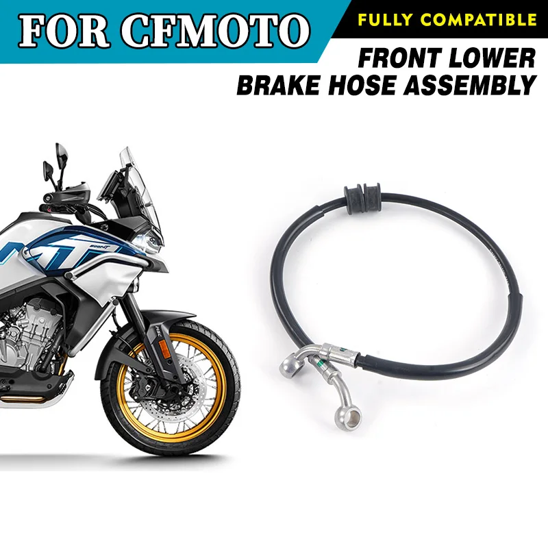 

For CFMOTO 800MT Front Lower Brake Oil Hose Assembly 800 MT MT800 Motorcycle Accessories Original Parts