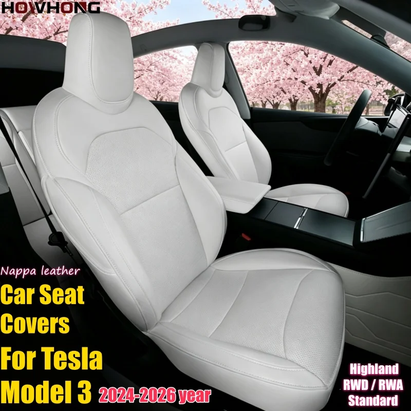 Car Seat Cover For Tesla Model 3 2024-2026 Highland RWD RWA Standard Nappa Leather or 8 Grade Anti Fouling Interior Accessories