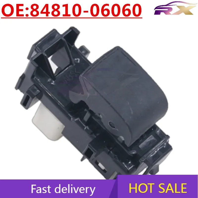 NEW:84810-06060  Power Window Master Control Single Switch For Toyota Camry Corolla