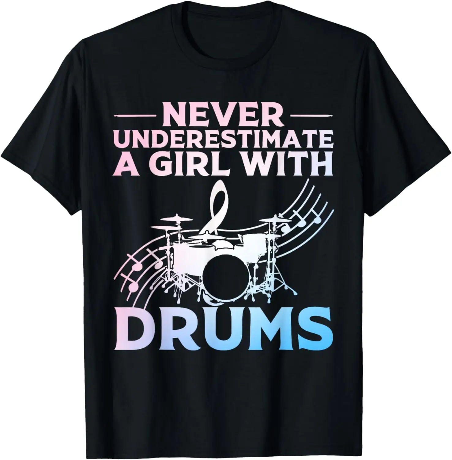 

Funny Drummer Art For Women Girls Drum Set Musician Drumming T-Shirt