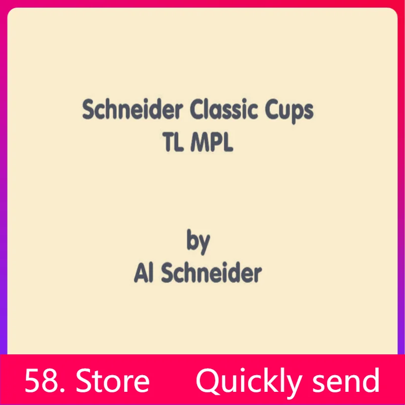 

2025 Schneider Classic Cups by Al Schneider Magic tricks ( 58 Store Download )