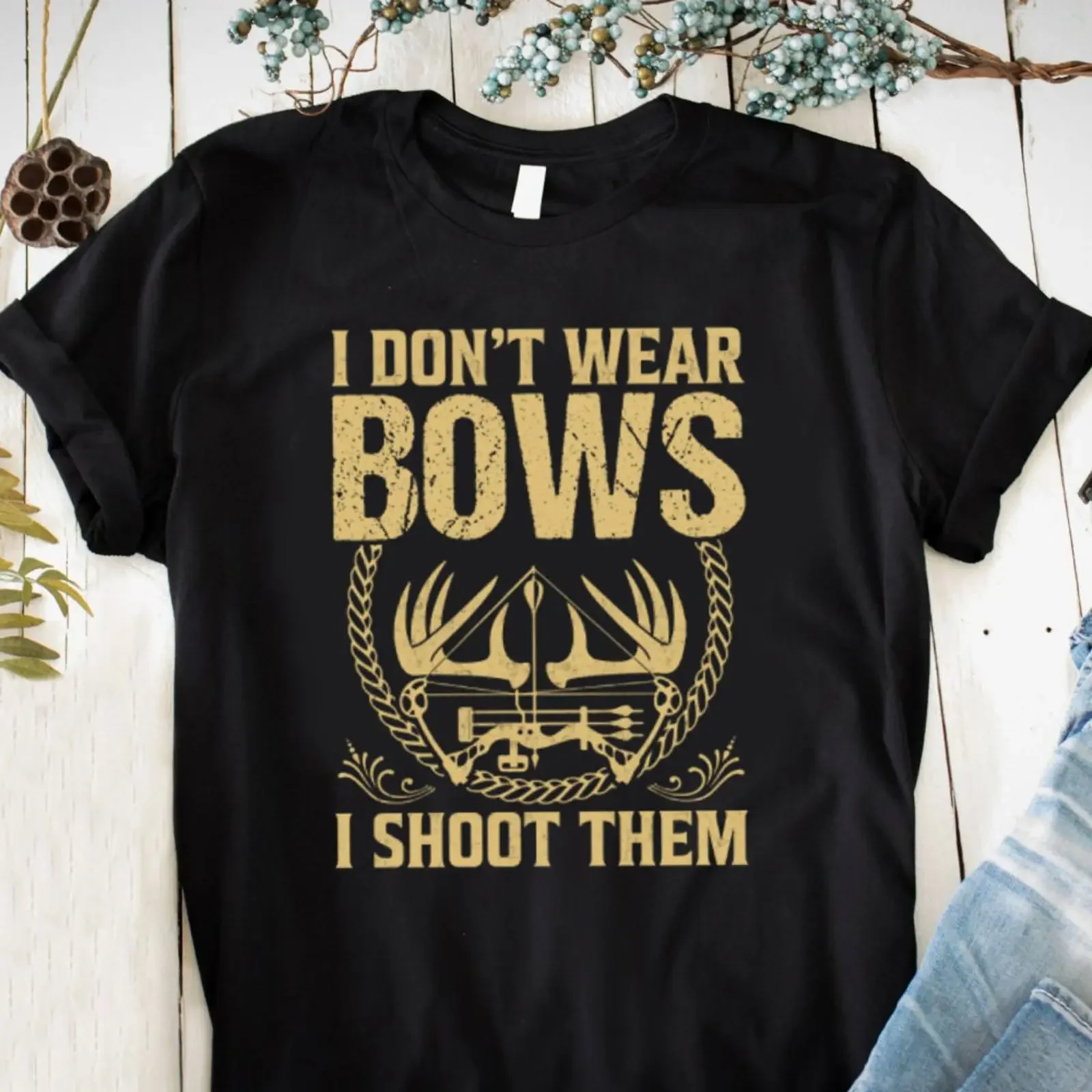 Archery T shirt Design I Don amp 39 Wear Bows Shoot Them Digital File vintage Washed homme Casual Top For Everyday Wear