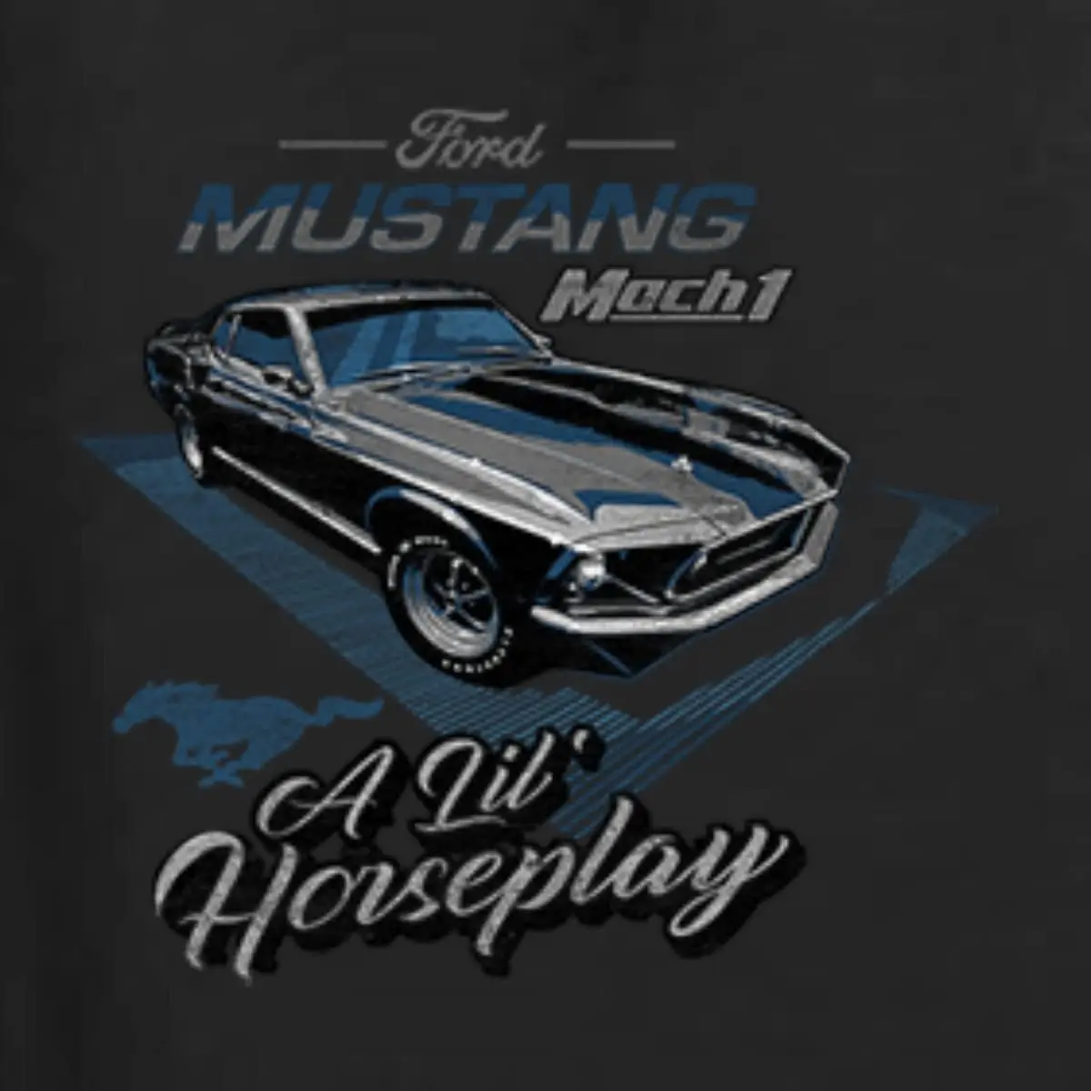 Classic Ford Mustang Mach 1 A Little Horseplay Cars and Trucks Womens Graphic T-Shirt