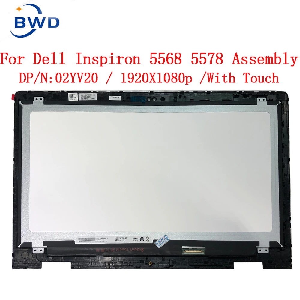 

02YV20 0K39JJ For Dell Inspiron 15 5568 5578 5579 7569 7579 P58F P58F001 LCD Touch Screen Display Assembly + Bezel