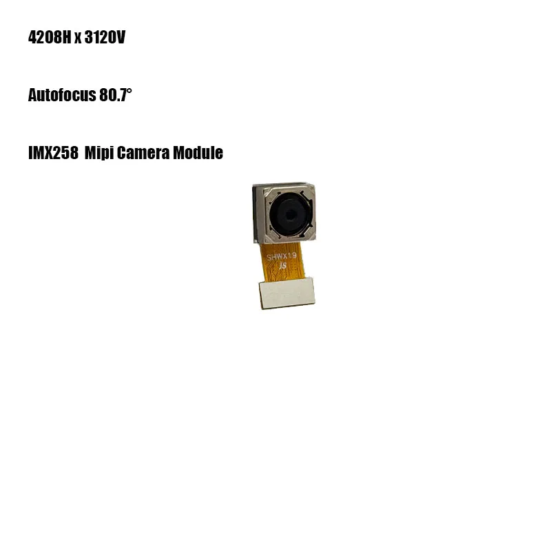 Modulo telecamera Mipi HD 4208H*3120V IMX258 13MP 30FPS Autofocus 80 °   MIPI CSI per visione artificiale e riconoscimento facciale