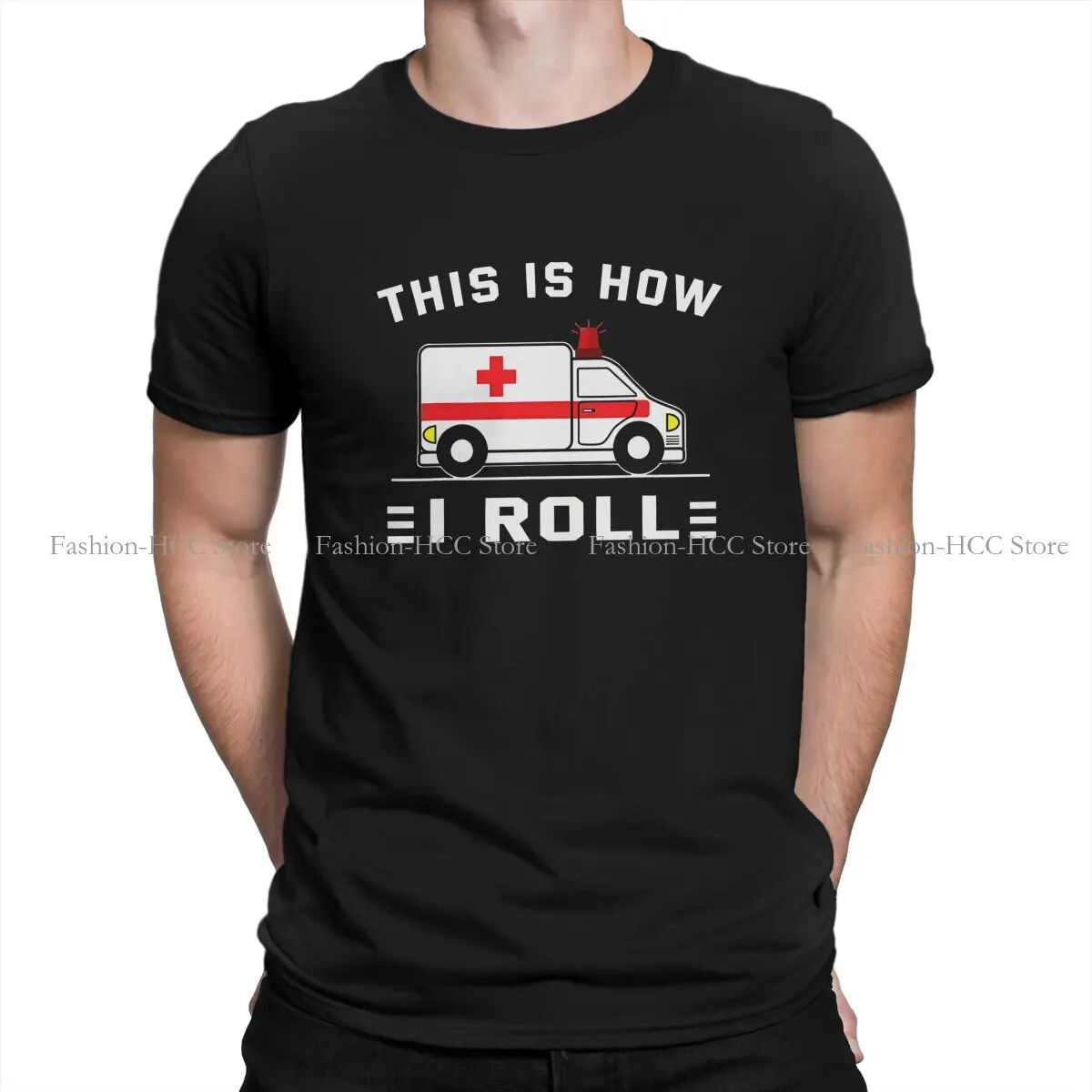 This Is How I Roll Emt Style Polyester TShirt Ambulance Ambulances Top Quality Creative Gift Idea  T Shirt Short Sleeve