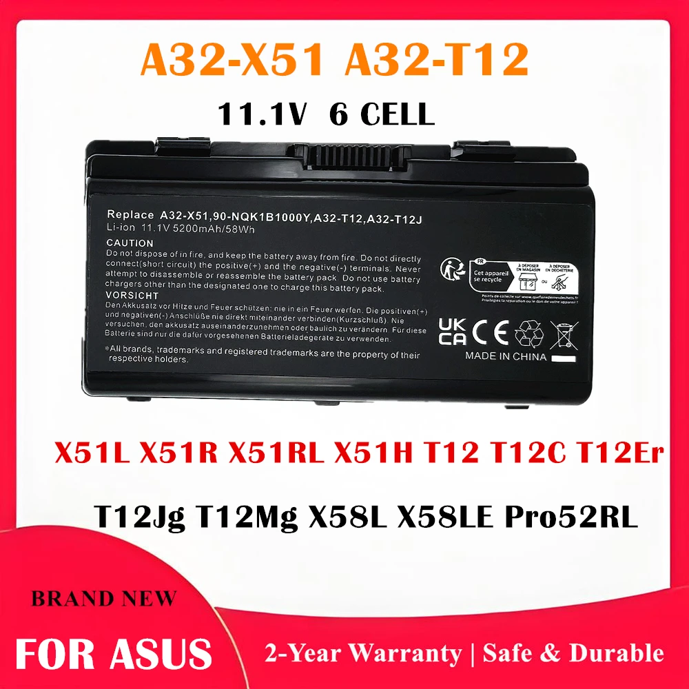 Laptop Battery A31‑T12 A32‑T12 A32‑X51 For ASUS T12 T12C T12Er X51L X51R X51RL X58L X58LE Pro52RL 11.1V Rechargeable Replacement