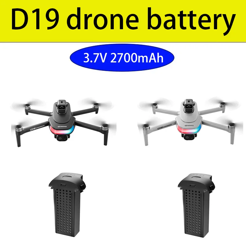 D19 Drone Original 3.7V 2700mAh Li-ion Battery for D19ProMax GPS Drones D19PROMAX Brushless Motor RC Qudcopter