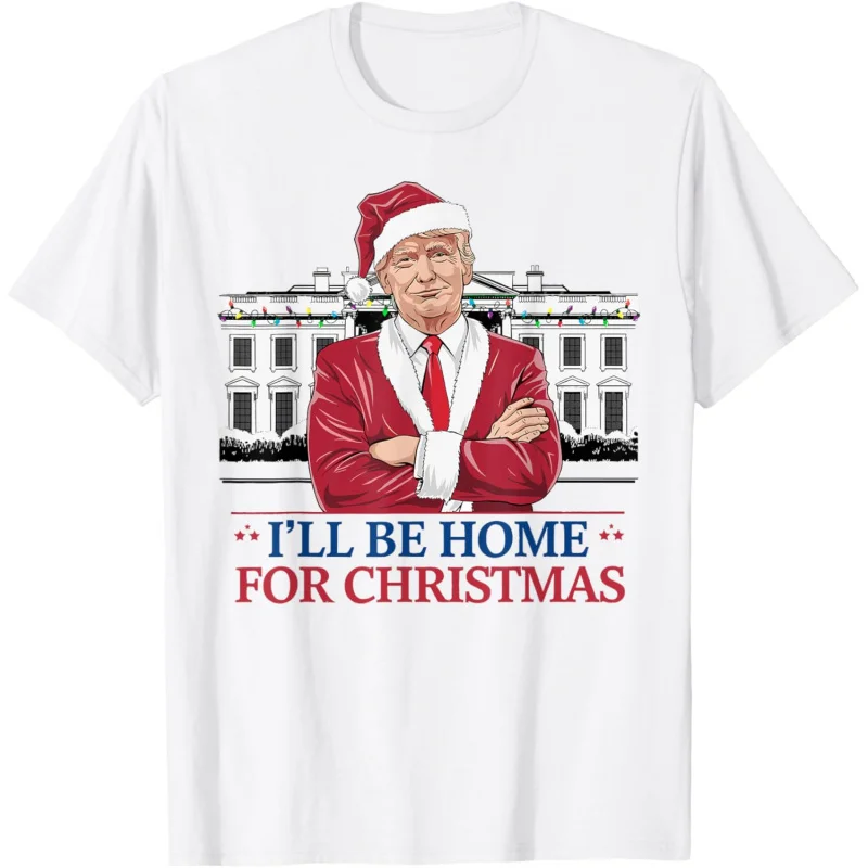 

Trump, I will go home for Christmas. White House election shirt, T-shirt