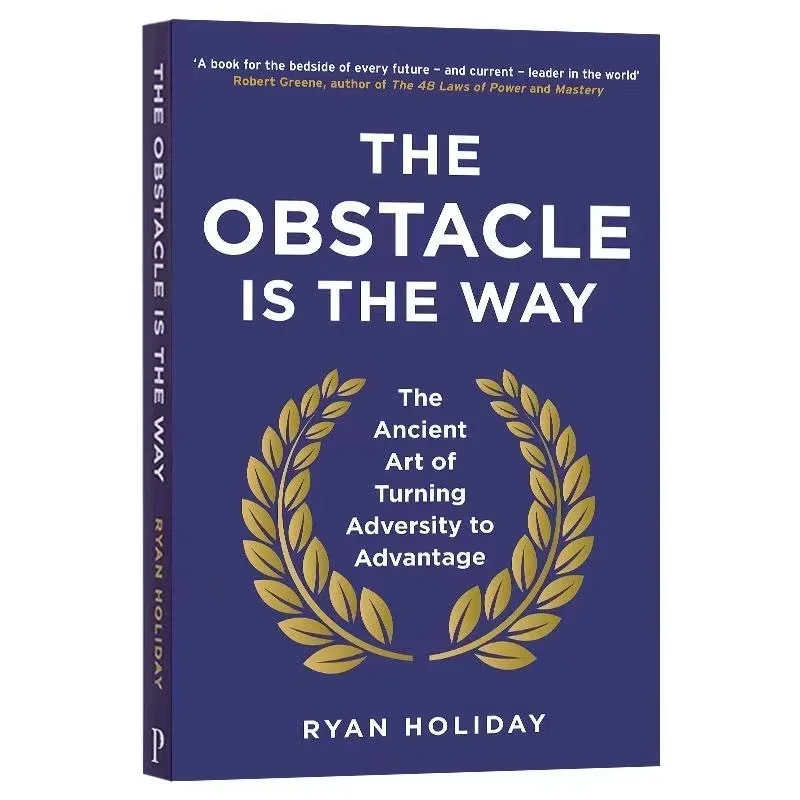 

The Obstacle Is The Way;the Ancient Art Of Turning Adversity To Libros Paperback book