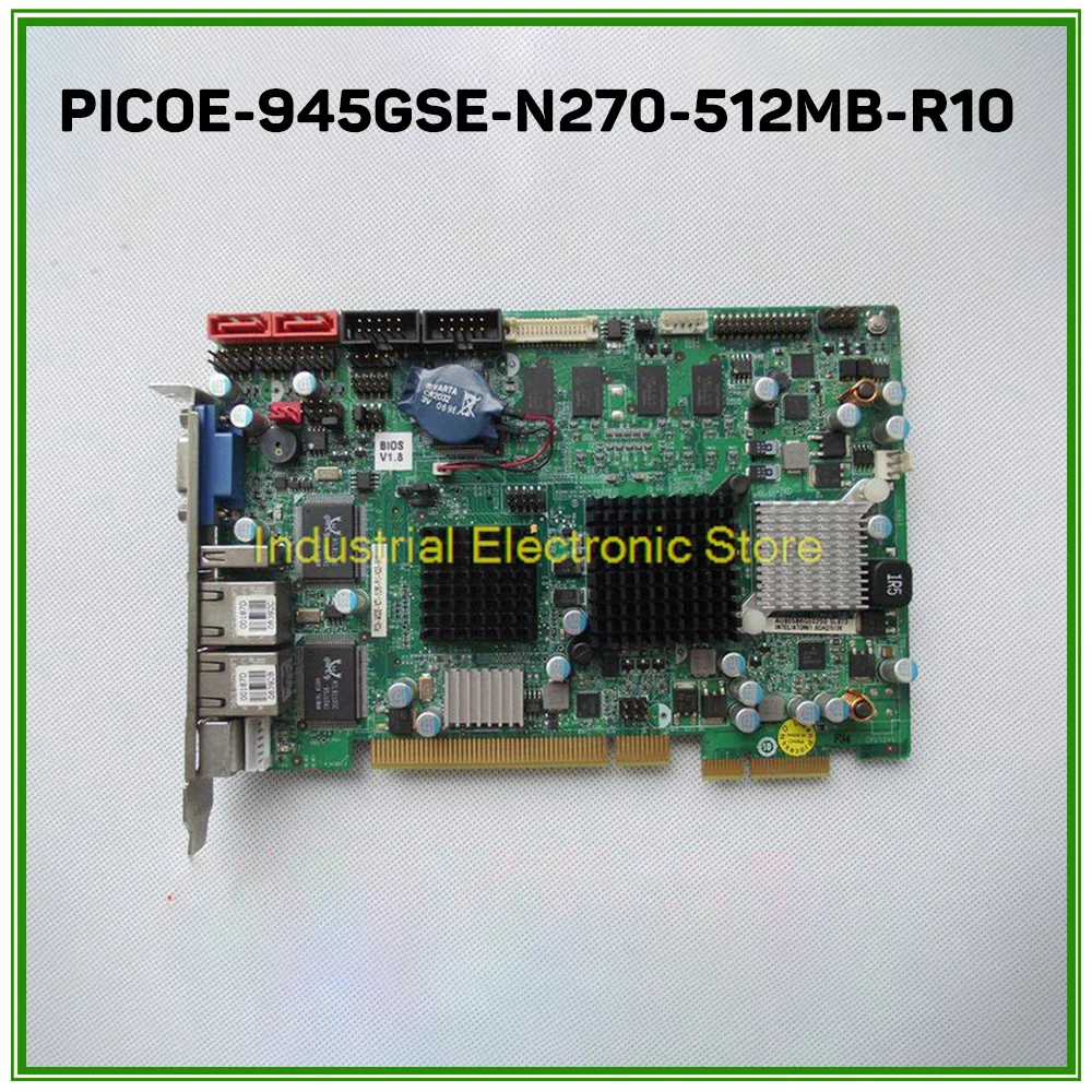 Industrial Motherboard For PICOE-945GSE-N270-512MB-R10 PIOCE-945GSE