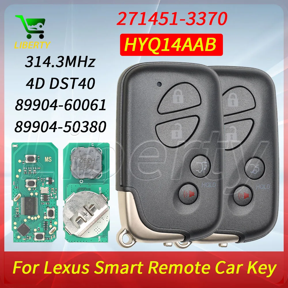 

Liberty HYQ14AAB Board 271451-3370 Proximity Smart Remote Key for Lexus LX570 LX470 RX350 ES350 GS350 IS350 HS250H Keyless Go