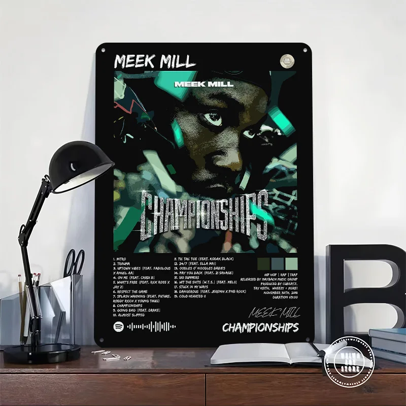 Meek Mill Championships Metal Poster Custom Wall Art Retro Vintage Tinplate Signs for Man Cave Bathroom Decor Room Decorations