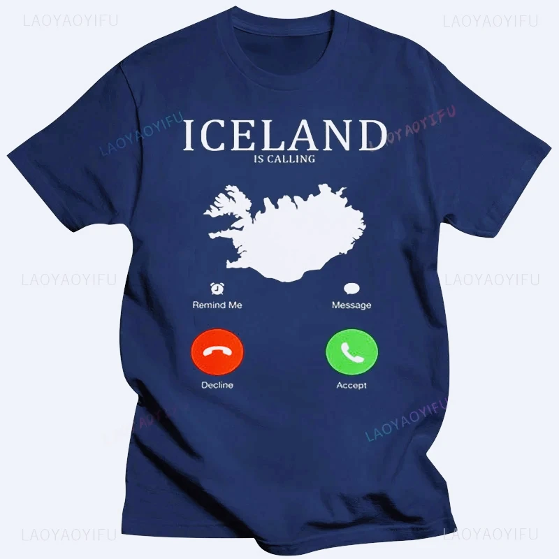 Iceland Is Calling Graphic Man\'s Tshirt Fashion Iceland :003 Printing Women\'s T-shirt Funny Streetwear Unisex Cotton T Shirt Tee