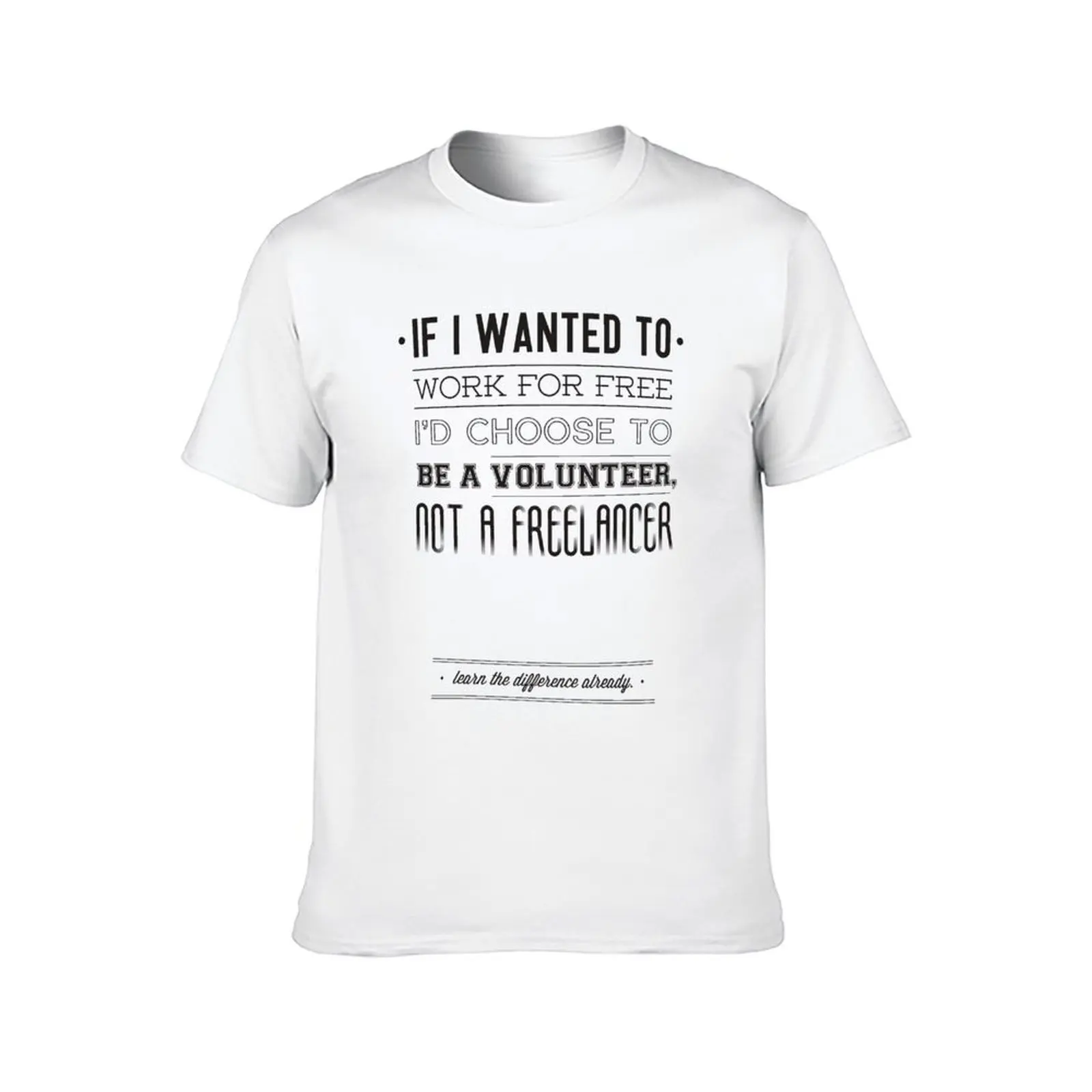 Freelance ليست مجانية. تي شيرت للرجال حزمة تي شيرت رجالي أبيض تي شيرت جرافيك #2