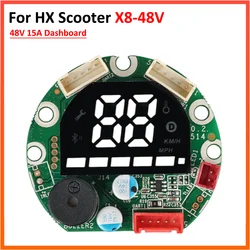 48V 15A Dashboard For HX X8 Electric Scooter LED Display Screen PCB Board Speed Battery Show Replacement Parts