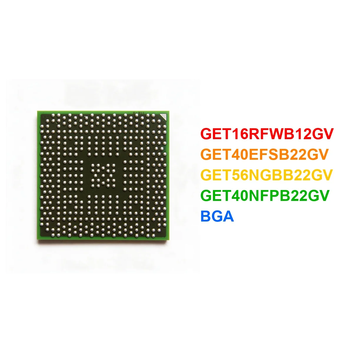  test very good product GET16RFWB12GV GET40EFSB22GV GET56NGBB22GV GET40NFPB22GV BGA Chipset