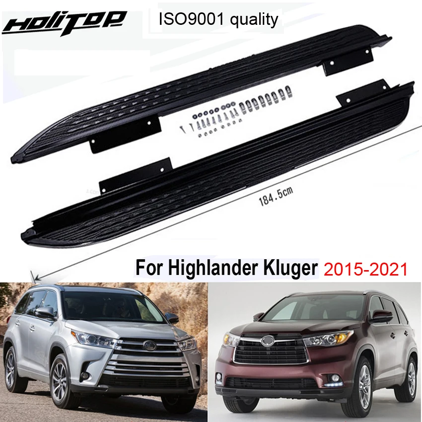 original Running board side step side nerf bar for Toyota Highlander Kluger 2015-2021,from ISO9001 factory,free drill hole