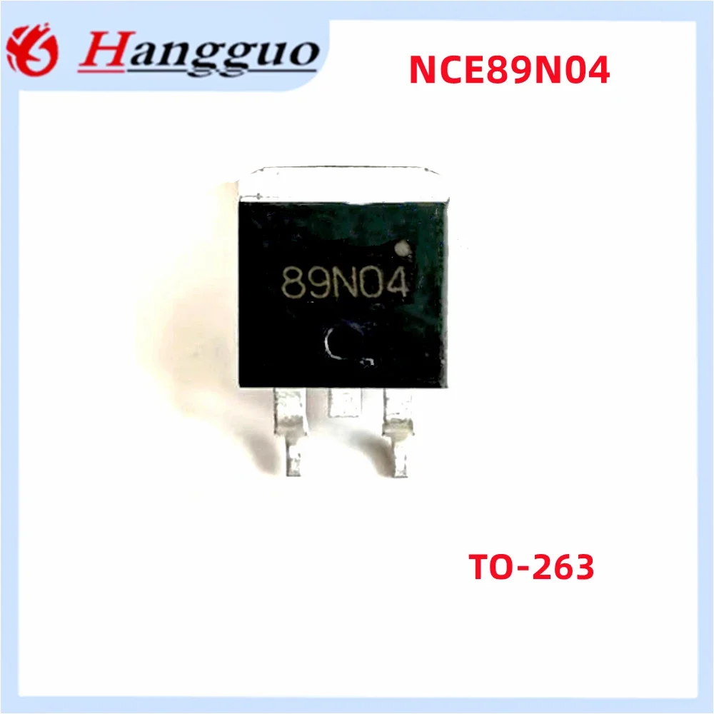 

10PCS/LOT Original 89N04 NP89N04 NCE89N04 Automotive computer board TO-263 patch high current low internal resistance MOS tube