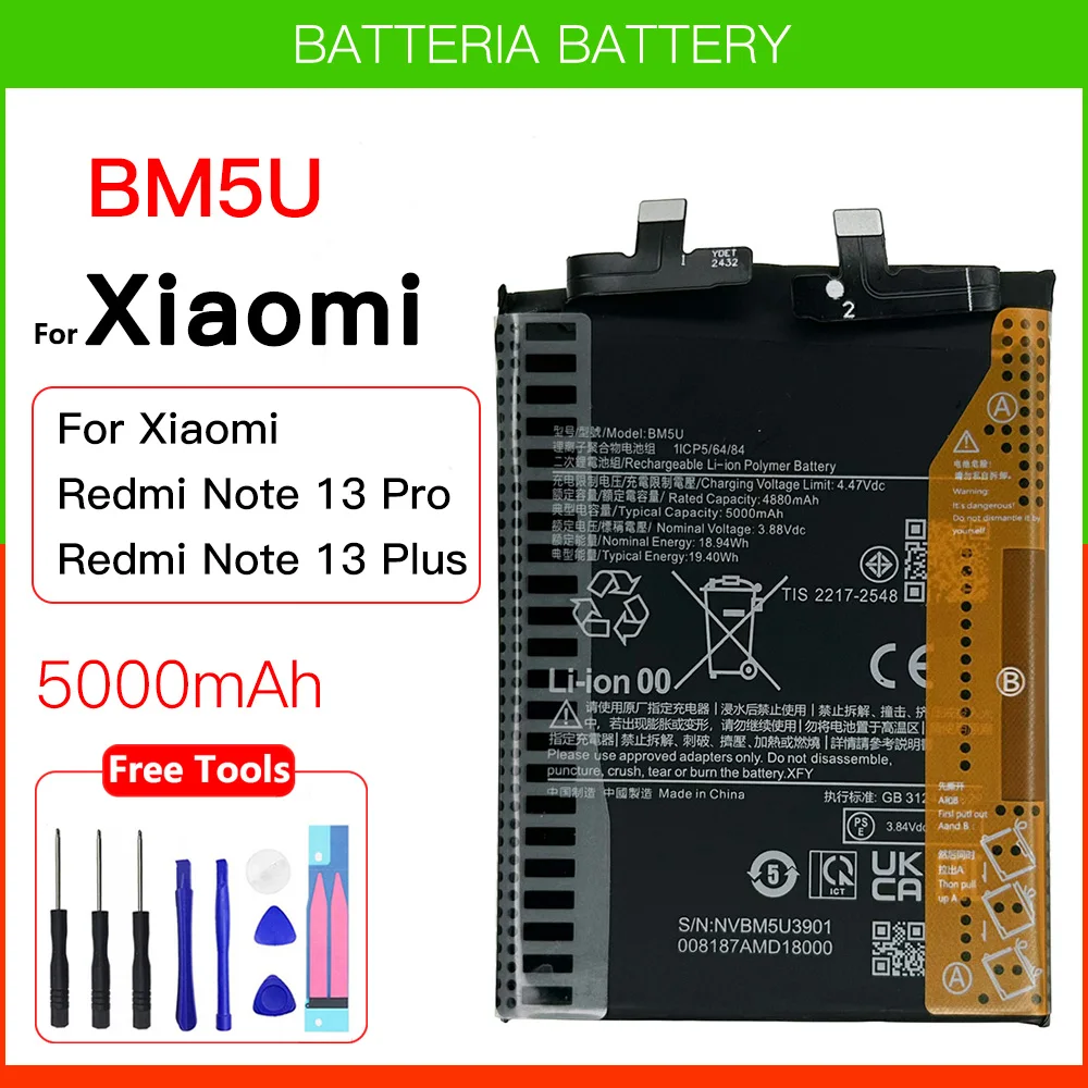 

Genuine Replacement Battery BM5U 5000mAh Battery For Xiaomi Redmi Note 13 Pro / Redmi Note 13 Plus + Phone Battery+Free tools
