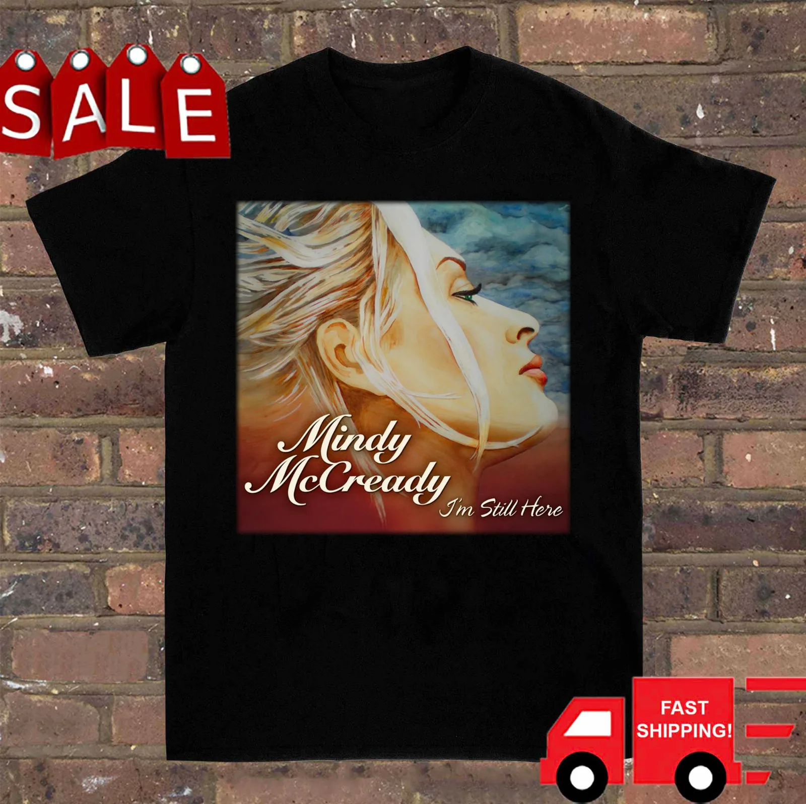 New Mindy McCready Im Still Here Concert Shirt Unisex Black S-2345XL CC4229