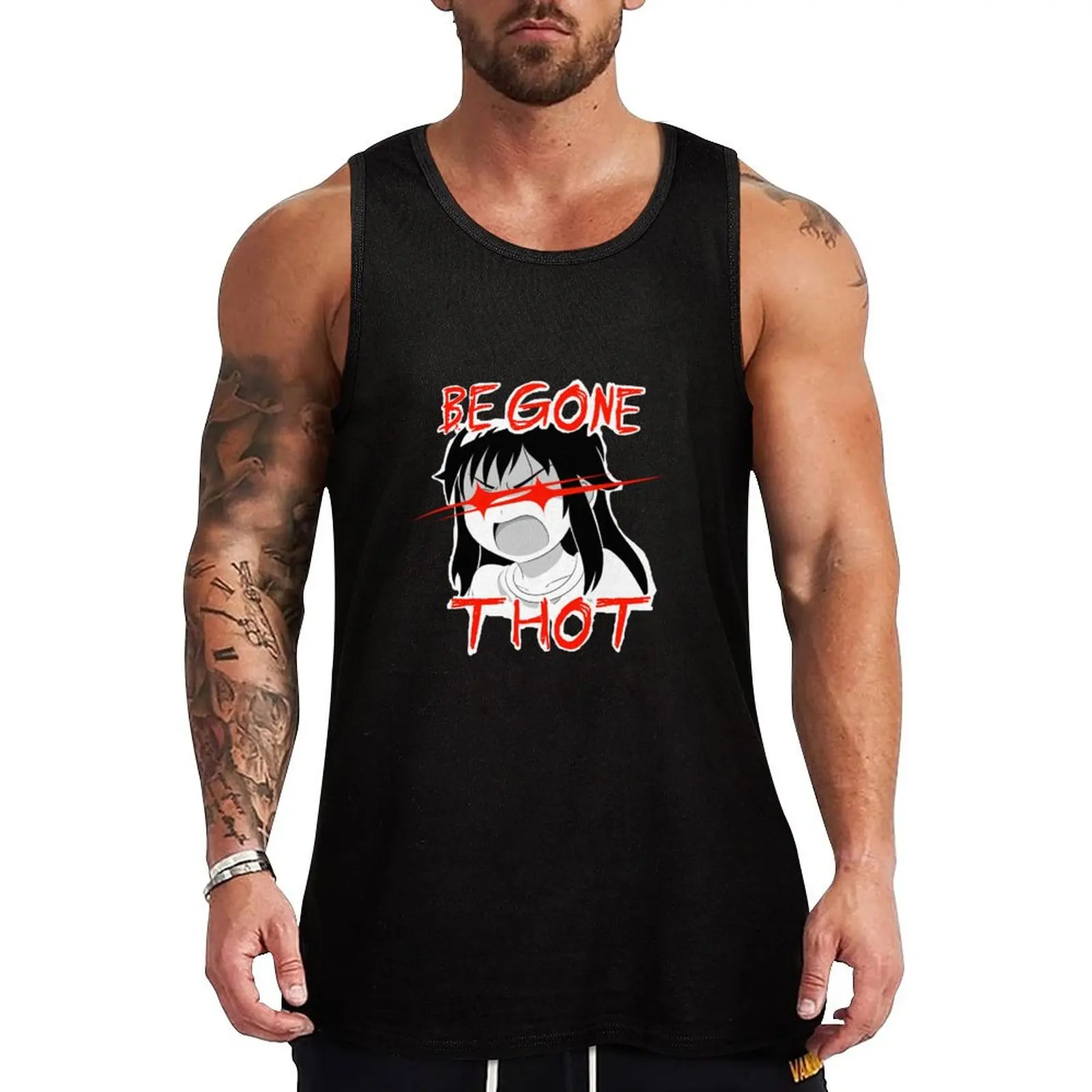 

BEGONE THOT Tank Top Men's sports t-shirt mens clothing anime t-shirts cool things