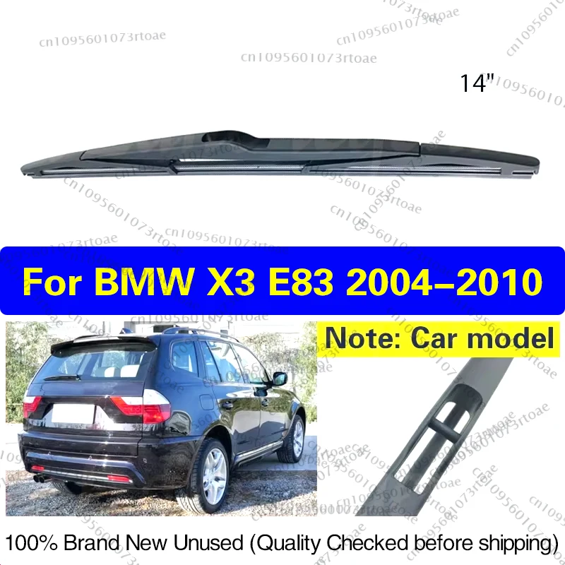 

Wiper 14" Rear Wiper Blade For BMW X3 E83 2004 - 2010 Windshield Windscreen Clean Tailgate Window Car Rain Brush Car Accessories