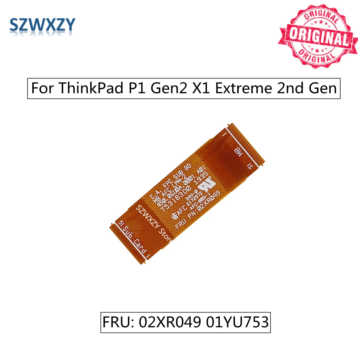 SZWXZY Original For Lenovo ThinkPad P1 Gen2 X1 Extreme 2nd Gen Laptop FPC LPM-2 MB Keyboard Subcard Cable Line 02XR049 01YU753