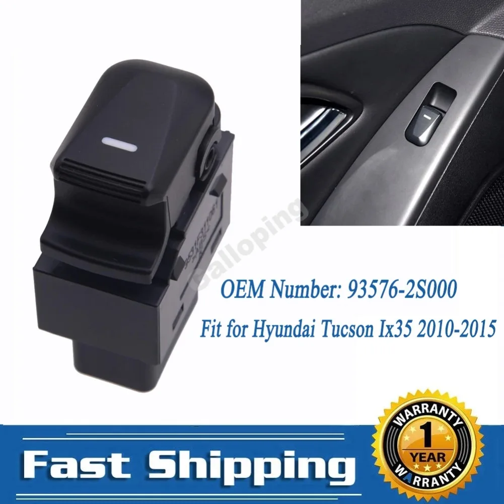 

For Hyundai Tucson ix35 Sport 2.0 2.4 2010 - 2015 Rear Left Right Passenger Window Control Switch Lifter Button 93576-2S000