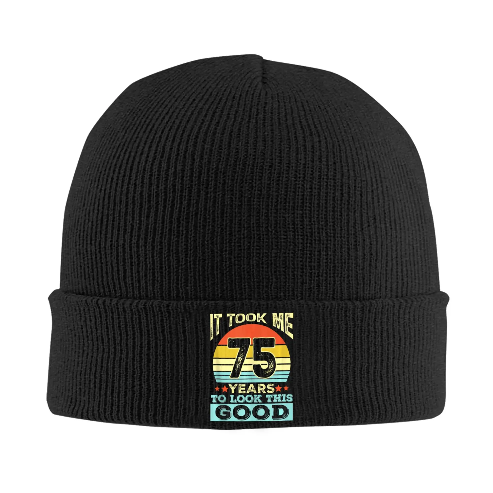 It Took Me 75 Years to Look This Good 75th Birthday Beanie Hats  Bonnet Hats Men Women Unisex Retro Kpop Knit Hat Elastic Caps