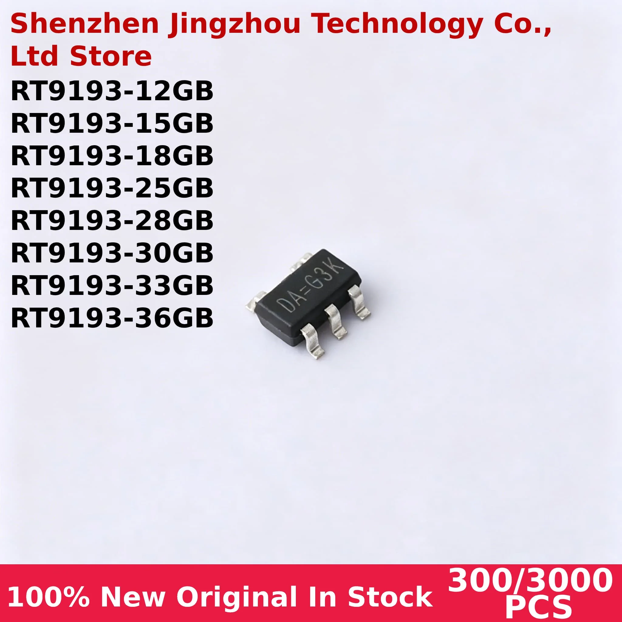 

300/3000Pcs RT9193-33GB RT9193 12GB 15GB 18GB 25GB 28GB 30GB 33GB 36GB SOT23-5 LDO regulator chip