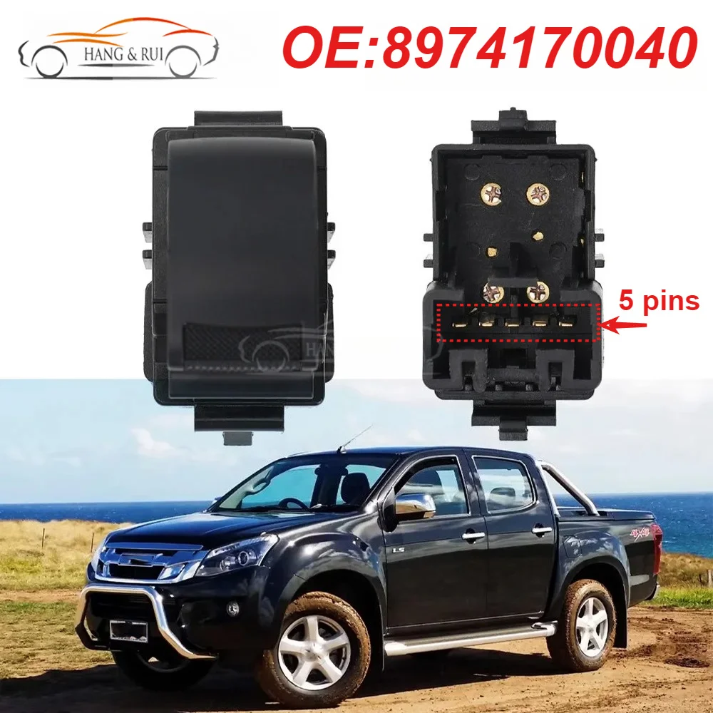 8974170040 Electric Power Window Passenger Button Switch For Isuzu D-Max Dmax Pickup 2012 2013 2014 2015 2016 2017 2018 2019