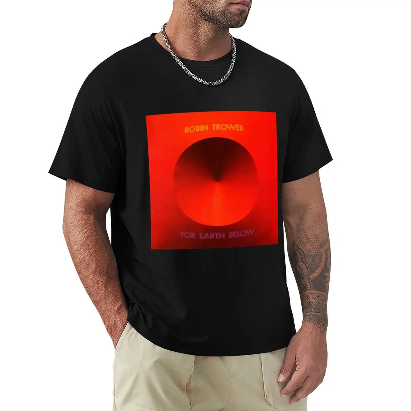 Robin Trower for earth below T-Shirt Casual Daily Graphic Tee