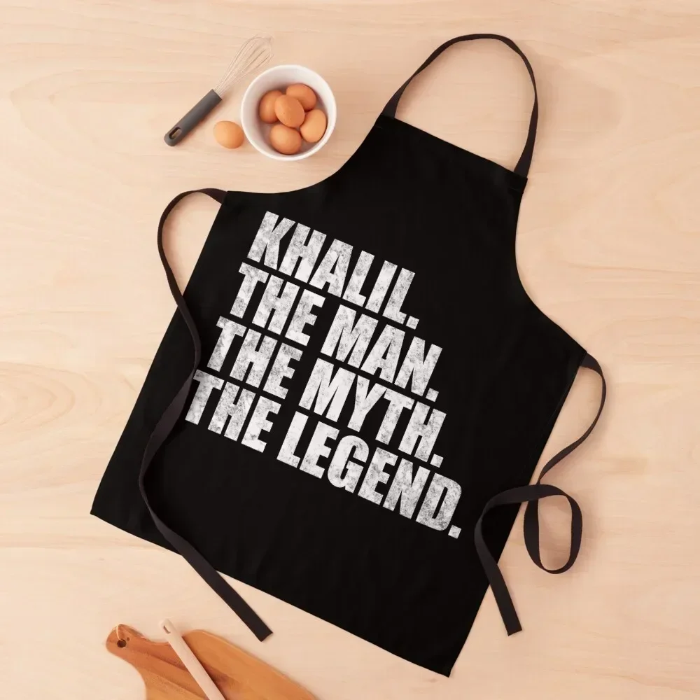 

Khalil Name Khalil The Man The Myth The legend Apron carpenter Chef Accessory New year's Kitchen Women Apron