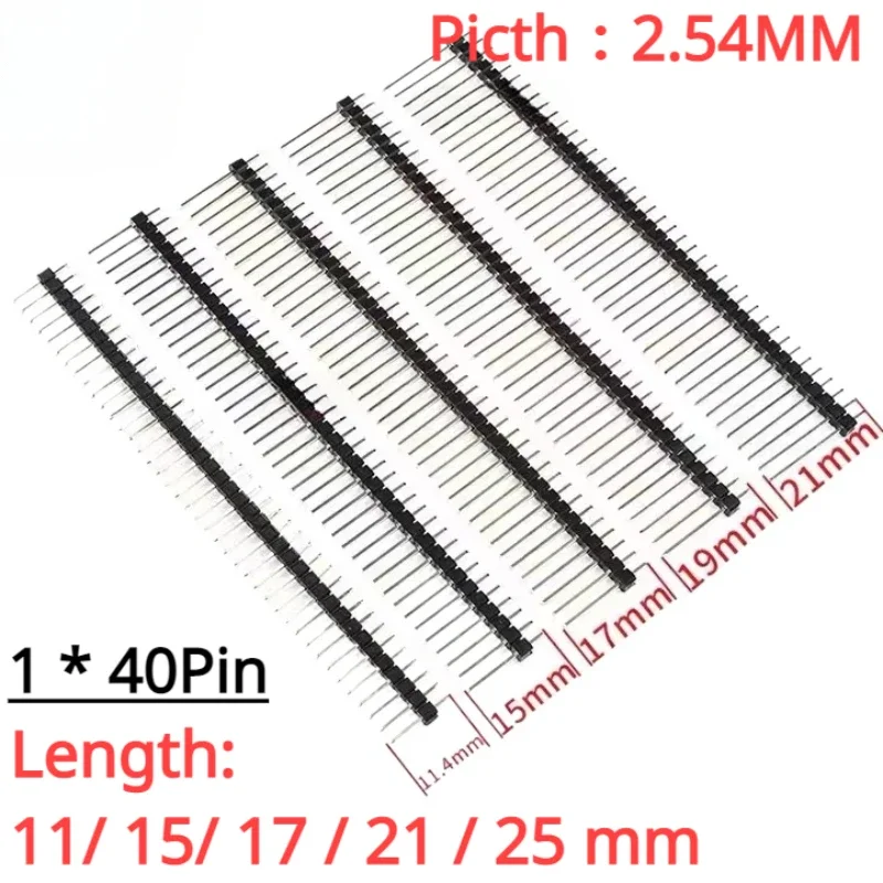 10PCS 1X40 Pin Single Row MALE 2.54MM PITCH 11MM/15MM/17MM/21MM/25MM LONG PIN Header connector Strip 1X40pin 1*40 40P 40Pin
