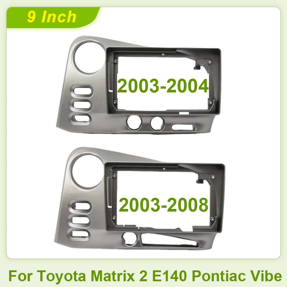 9 Inch 2DIN Car Frame Fascia Adapter For Toyota Matrix 2 E140 Pontiac Vibe Android Radio Dash Fitting Panel Kit