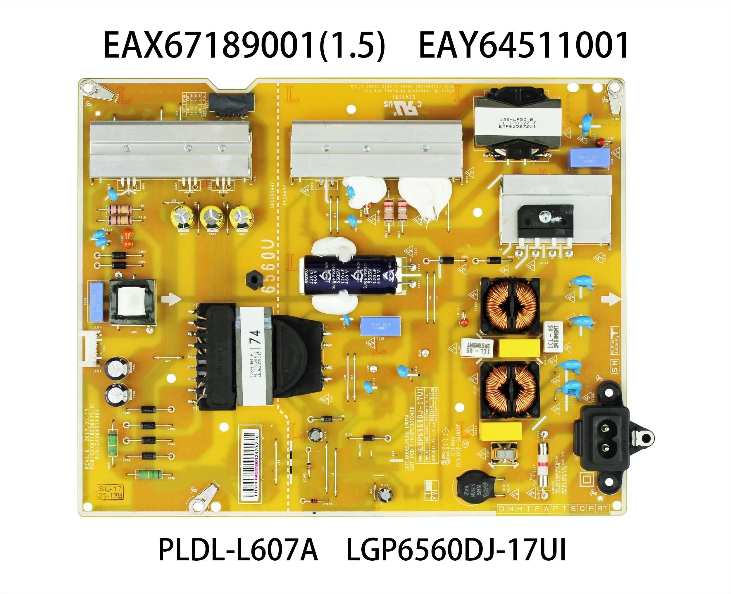 

EAX67189001(1.5) EAY64511001 Power Board is for 60UJ6050-UA 60UJ6300-UA 65UJ6300-UA 65UJ630V-ZA 65UJ634V-ZD 60/65 Inch TV Parts