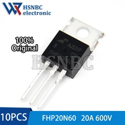 10PCS FHP20N60 20N60 FHP20N60B TO-220 20A 600V N-Channel Power MOSFET Transistor 100% New Original