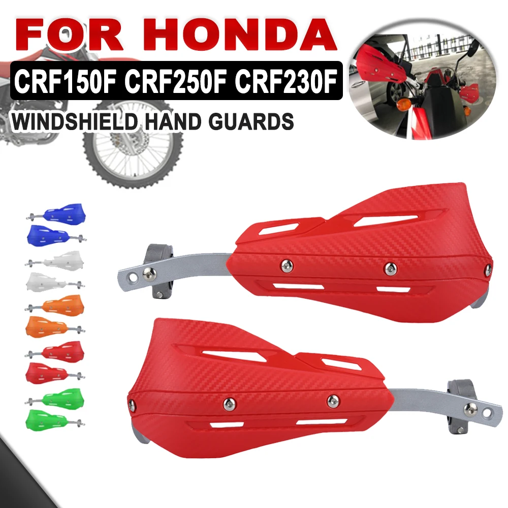 For Honda CRF150F CRF230F CRF250F CRF 150F 230F 250L 230 L Motorcycle Accessories Handguard Hand Shield Guard Guards Protector