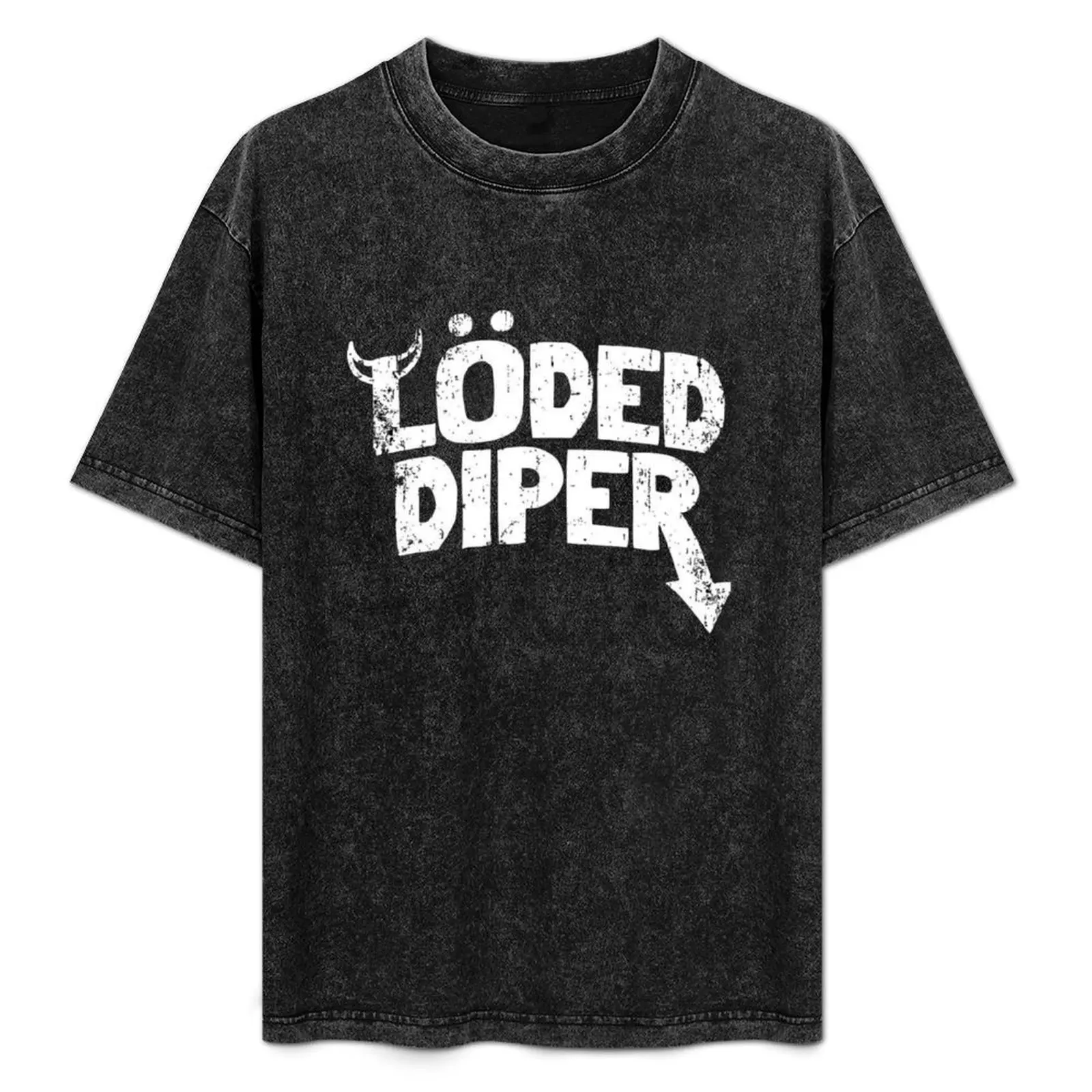 

loded diper T-Shirt custom t shirt blacks tshirts for men