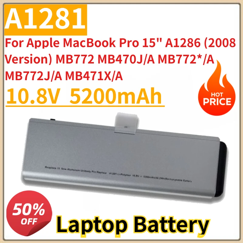 Batería para ordenador portátil A1281 de 10,8 V y 5200mAh para Apple MacBook Pro 15 "A1286 (versión 2008) MB772 MB470J/A MB772 */A MB772J/A MB471X/A
