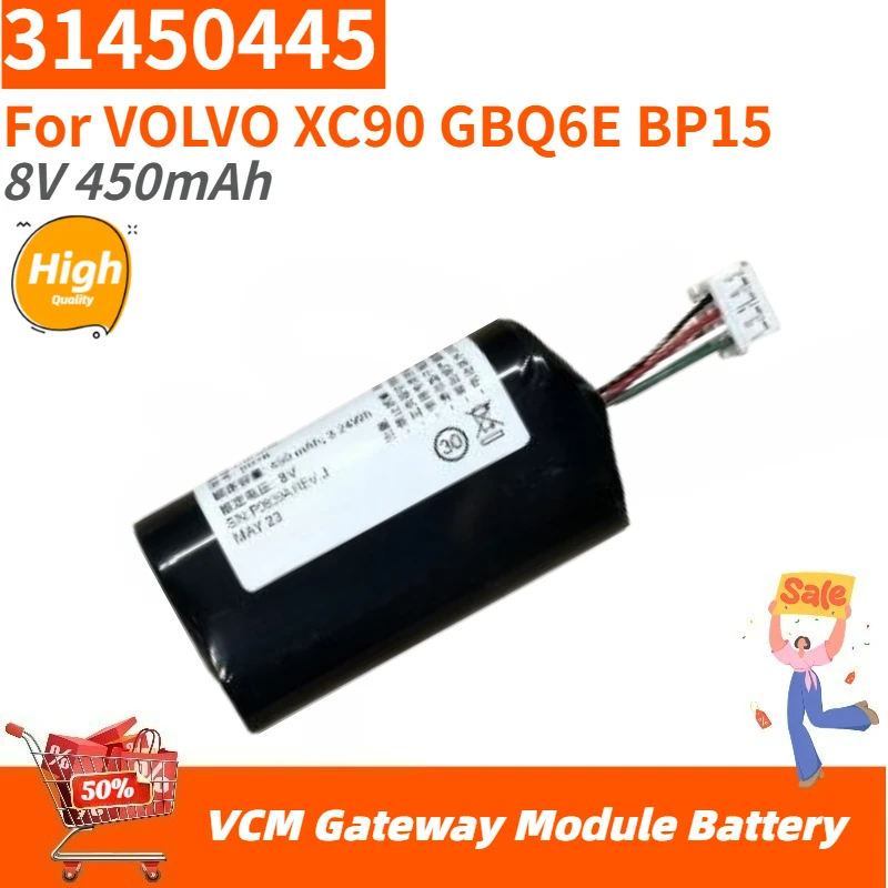 31450445 High Quality Battery 8V 450mAh for VOLVO XC90 GBQ6E BP15 VCM Gateway Module Brand New Replacement Battery