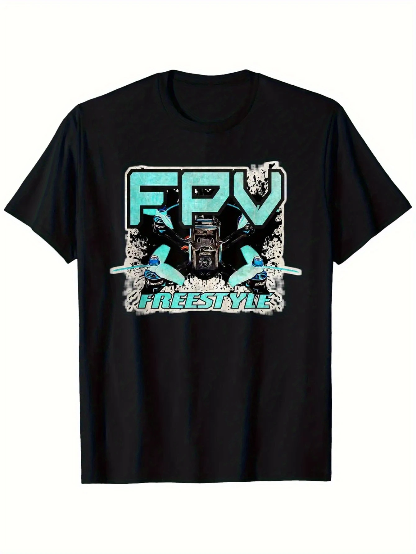 Freestyle drone racing FPV pilot quote graffiti T-shirt    Unisex streetwear shirt  graphic t shirts harajuku vintage t shirt