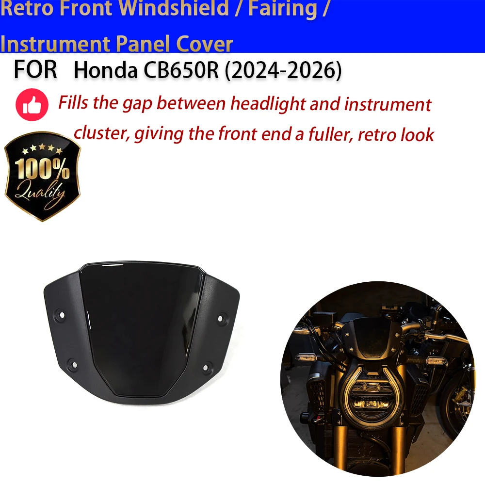 For Honda CB650R 2024-2026 Retro Front Windshield Fairing Instrument Panel Cover No-Drill Accesorios Moto