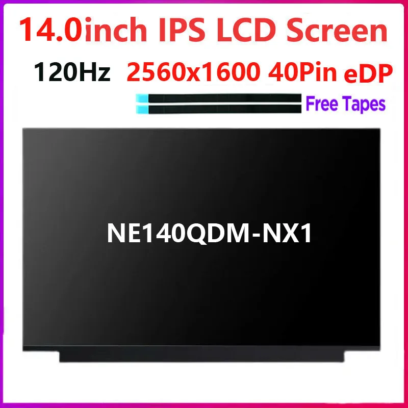 

14.0'' 120Hz IPS LED LCD Screen Display NE140QDM-NX1 V18.0 Laptop LCD Screen 2560x1600 EDP 40pins Display Matrix