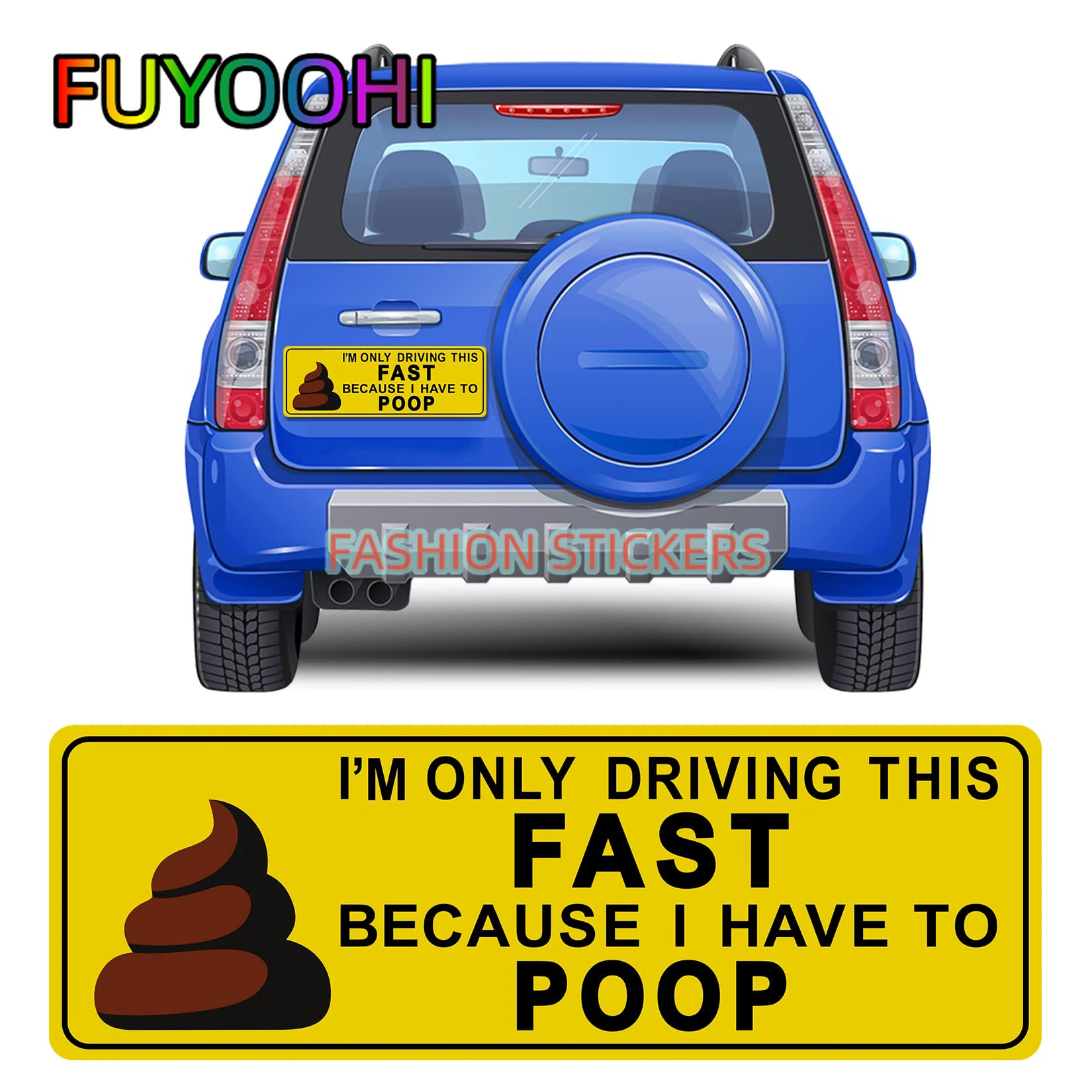 FUYOOHI Car Decals Funny Bumper Sticker - Make 'em Laugh with This Hilarious Poop Joke!