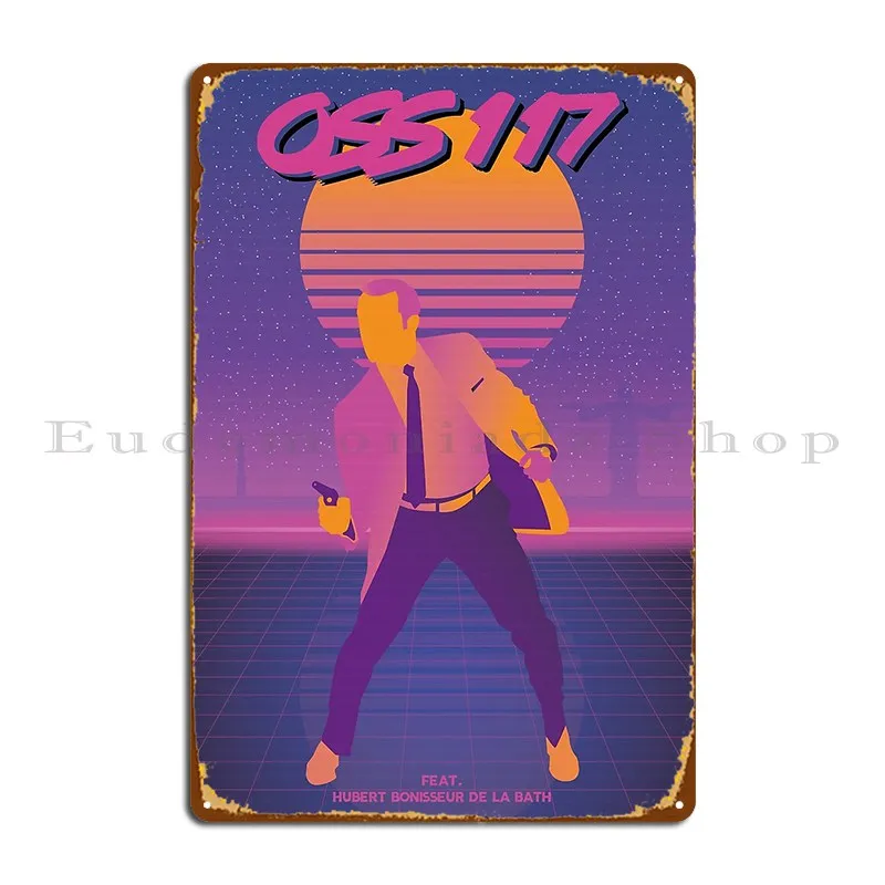 Oss 117 Synthwave Metal Sign Plates Create Living Room Decoration Plaques Tin Sign Poster