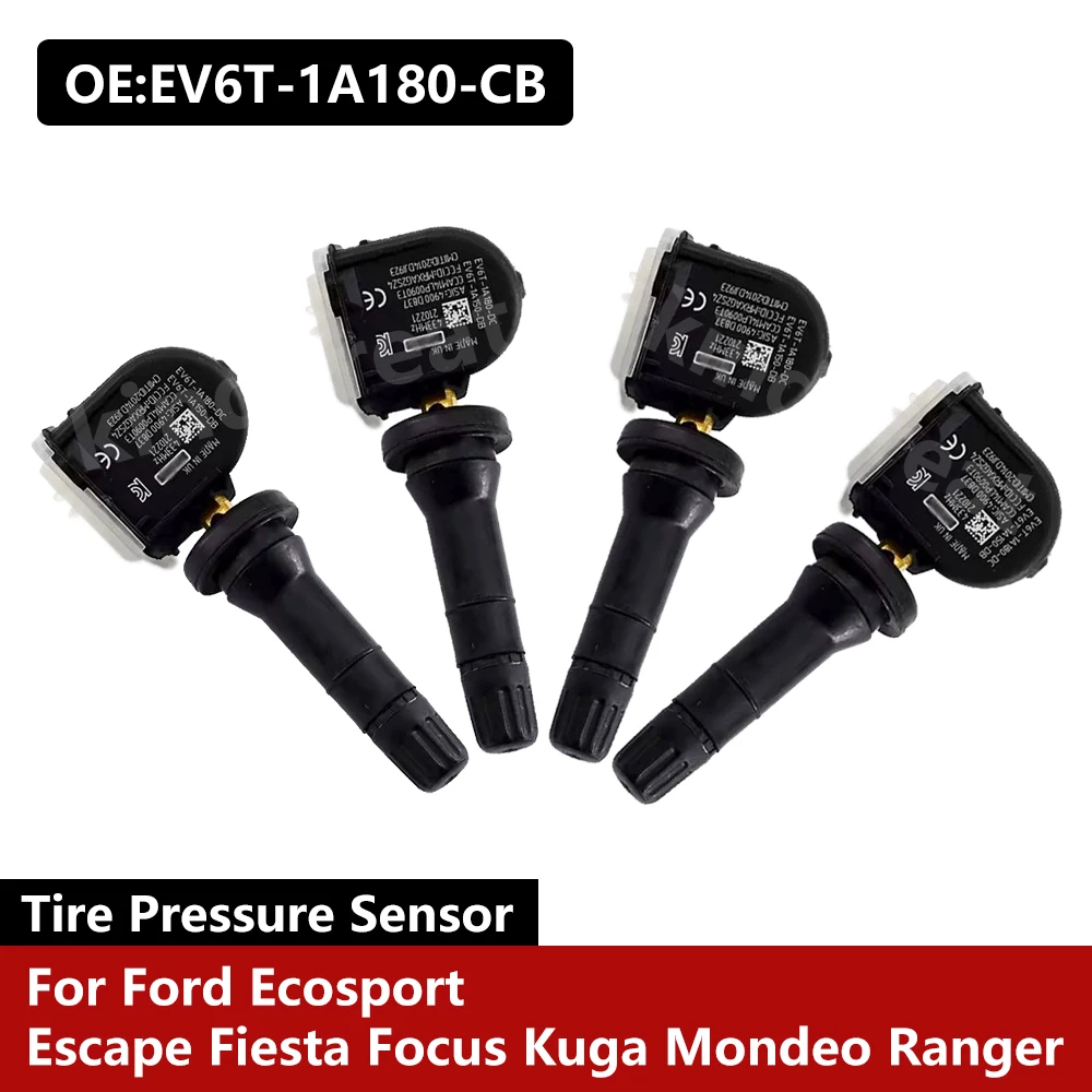 4PCS/Lot EV6T-1A180-CB Tire Pressure Monitor Sensor EV6T1A150CB For Ford Ecosport Escape Fiesta Focus Kuga Mondeo Ranger